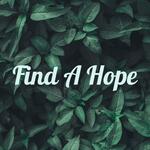 Find A Hope