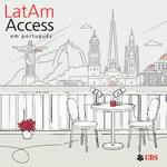 UBS LatAm Access em português