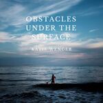 Obstacles Under the Surface