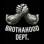 BROTHAHOOD DEPT.