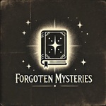 Forgotten Mysteries
