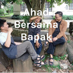 Ahad Bersama Bapak
