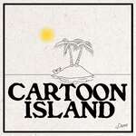 Cartoon Island - A Surreal Comedy of Survival