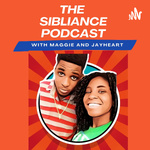 The Sibliance Podcast