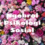 Ngobrol Psikologi Sosial