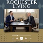 Rochester Living with Mark Siwiec and Corey James Moran