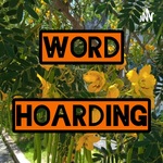 WORD HOARDING 