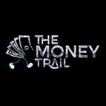 The Money Trail
