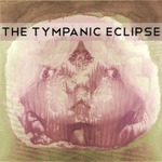 The Tympanic Eclipse (www.tympaniceclipse.org)
