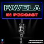 Favela In Podcast
