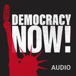 Democracy Now! Audio