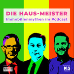 Die Haus-Meister | Immobilienmythen im Podcast