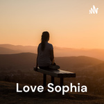 Love Sophia: Musings of a Whole-hearted Woman