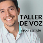 TALLER DE VOZ de Oscar Beltrán