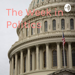 The Week in Politics