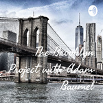 The Brooklyn Project with Adam Baumel