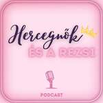 Hercegnők és a Rezsi