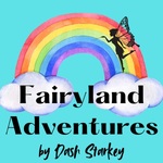 Fairyland Adventures by Dash Starkey