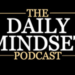 The Daily Mindset Podcast