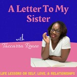 A Letter To My Sister