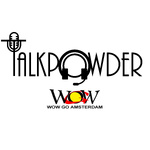 Talkpowder Radio - WOW Go Amsterdam