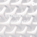 Español en contexto