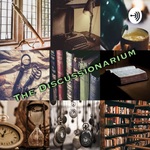 The Discussionarium & The Musicarium