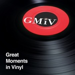 Great Moments in Vinyl
