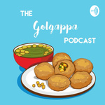 The Golgappa Podcast
