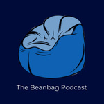 The Beanbag Podcast