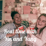 Real time with Yin and Yang 