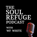 THE SOUL REFUGE PODCAST