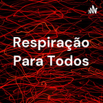 Respiração Para Todos