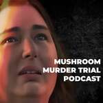 The Mushroom Murder Trial | Erin Patterson Podcast 