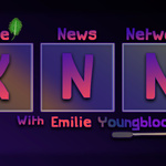 Kale News Network with Emilie Youngblood