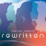 Mental Health Rewritten