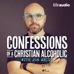 Confessions of a Christian Alcoholic with Jon Seidl
