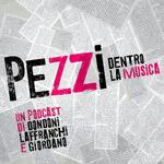 Pezzi: dentro la musica