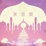 冥想閣 Zen Dimension