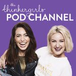 The Thinkergirls Pod Channel
