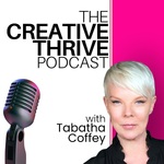 CREATIVE THRIVE with Tabatha Coffey