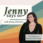 Jenny Says So Podcast