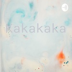 Kakakaka 