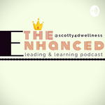 The Enhanced Leading Learning Podcast