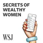 WSJ Secrets of Wealthy Women