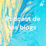 Podcast de los blogs