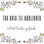 Fra Krig til Kærlighed's Podcast
