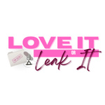 Love It Or Leak It