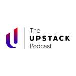 The UPSTACK Podcast