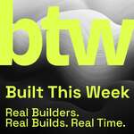 Built This Week